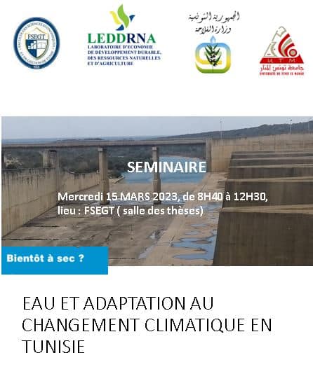 SEMINAIRE ” EAU ET ADAPTATION AU CHANGEMENT CLIMATIQUE EN TUNISIE”